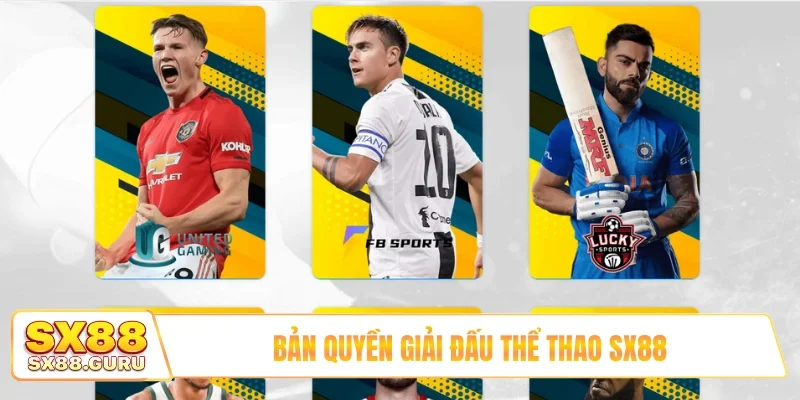 Bản quyền giải đấu thể thao SX88
