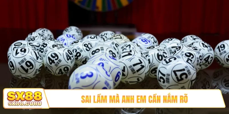 Sai lầm mà anh em cần nắm rõ